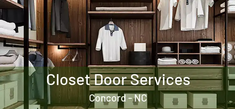 Closet Door Services Concord - NC
