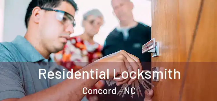 Residential Locksmith Concord - NC