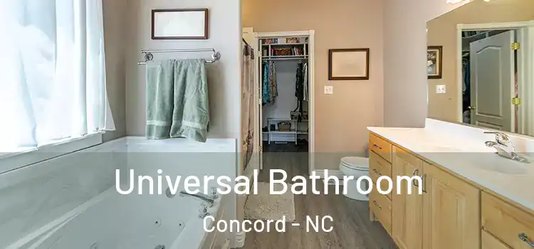 Universal Bathroom Concord - NC